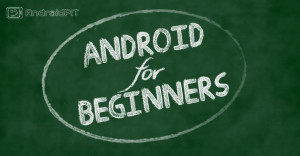 androidpit-android-for-beginners