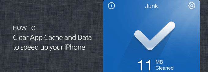 How to improve iPhone’s Performance and Memory through Clearing App